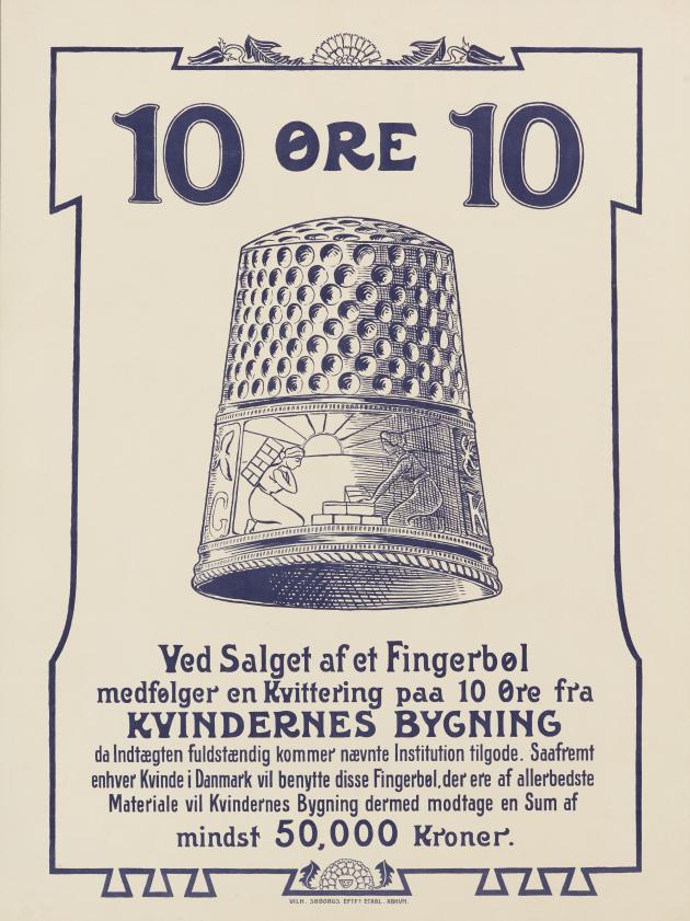 En plakat der fortæller om salg af fingerbøl til fordel for Kvindernes Bygning