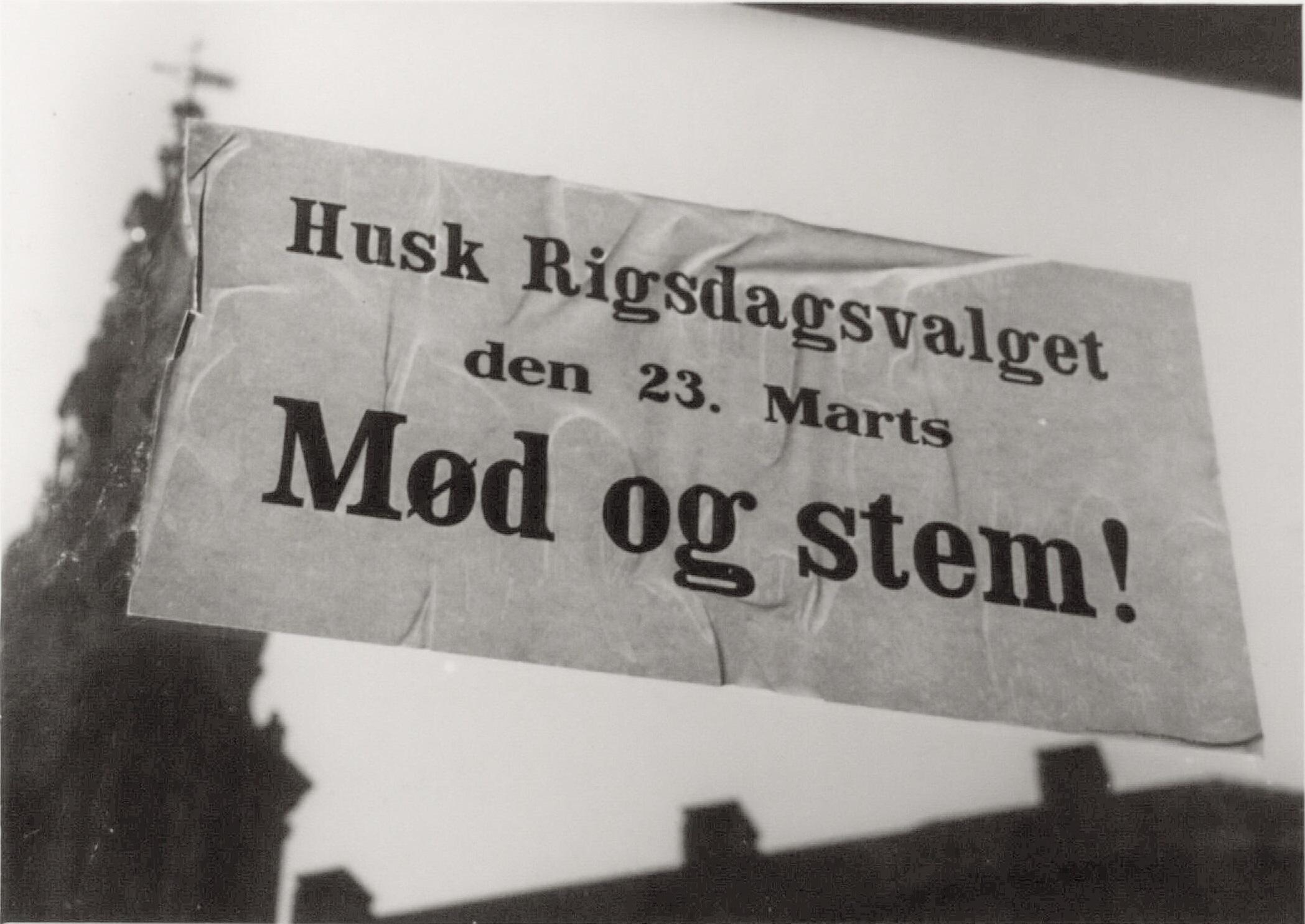 Election poster with the words: "Remember the parliamentary election on 23 March - Meet and vote!